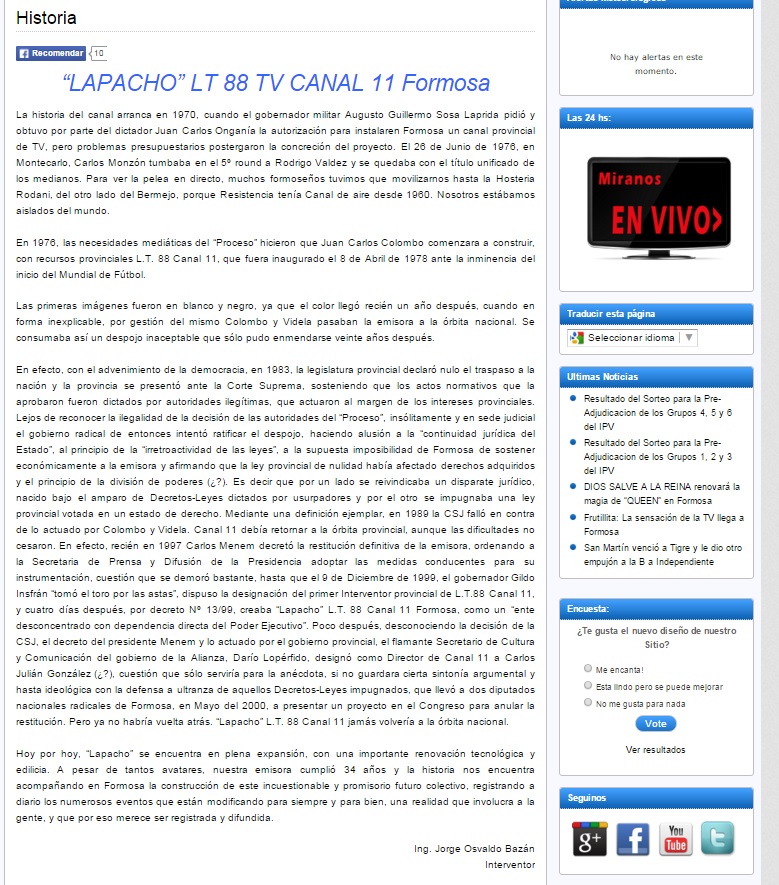 lapacho canal 11 la historia