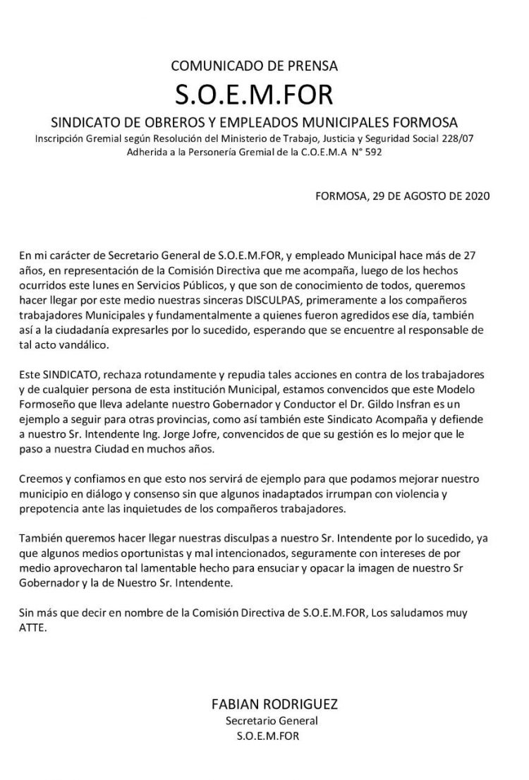 SOEMFOR pidió disculpas por los incidentes y reclamó que se encuentre al responsable de los hechos
