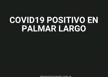 Caso Covid en el oeste de Formosa
