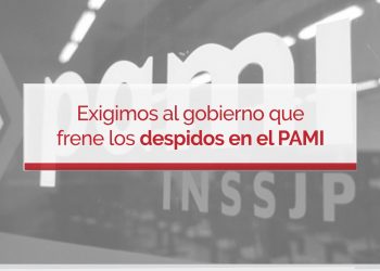 La UCR nacional le exigió al Gobierno que frene los despidos en el PAMI