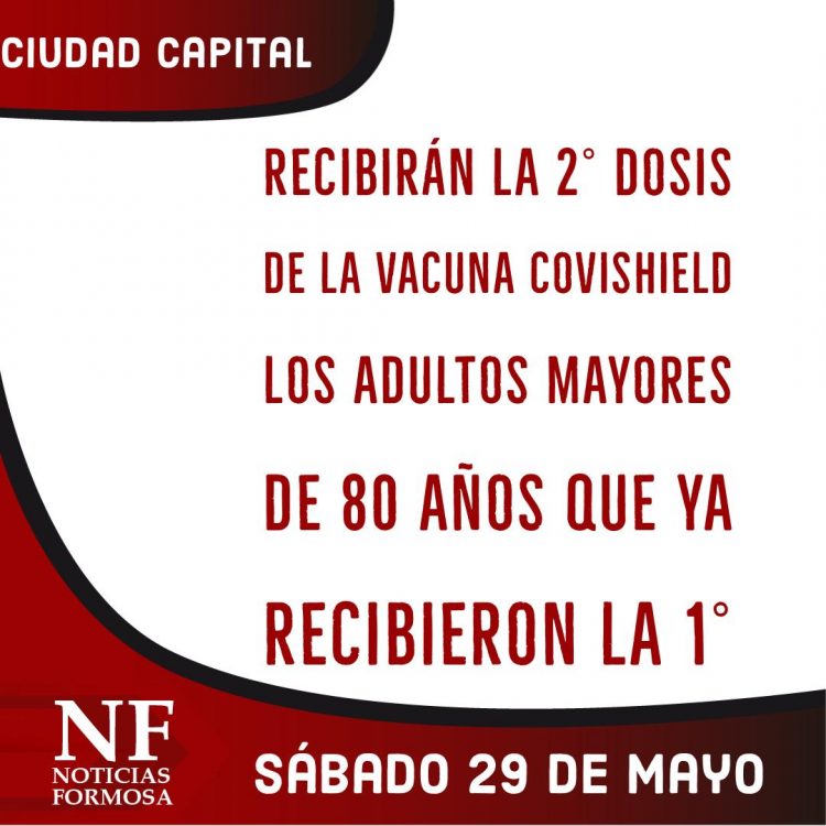 Inmunizan con la segunda dosis de la vacuna Sinopharm a vecinos de Formosa capital