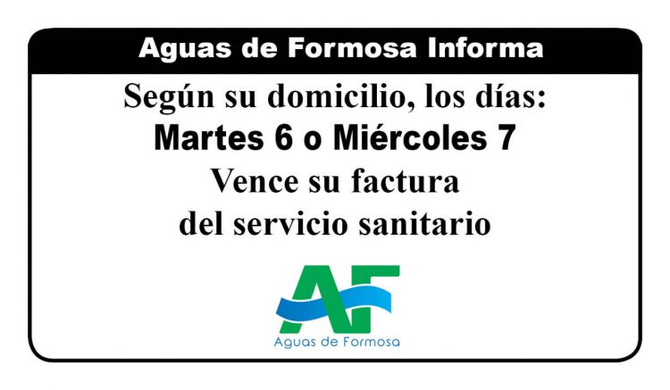 Los días 6 y 7 de julio vence su factura de Aguas de Formosa