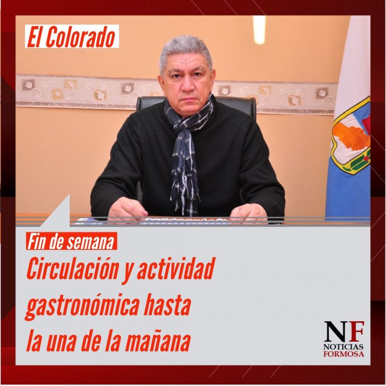 En El Colorado extendieron actividades gastronómicas y circulación hasta la 1 de la mañana
