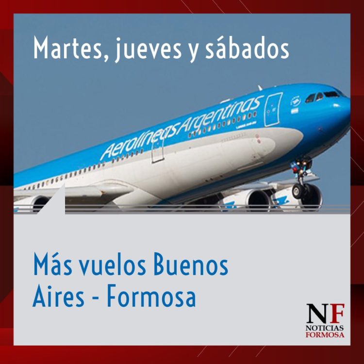 Más vuelos de Aerolíneas Argentinas a Formosa