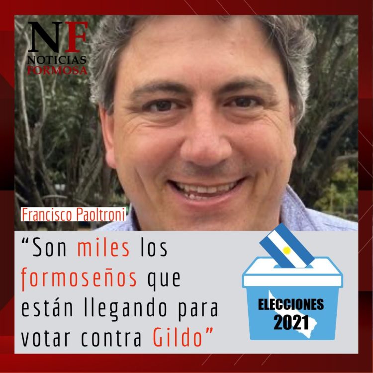 Paoltroni afirmó que son miles los formoseños que vienen a votar contra Gildo