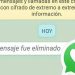 El truco para saber qué decían los mensajes eliminados en WhatsApp