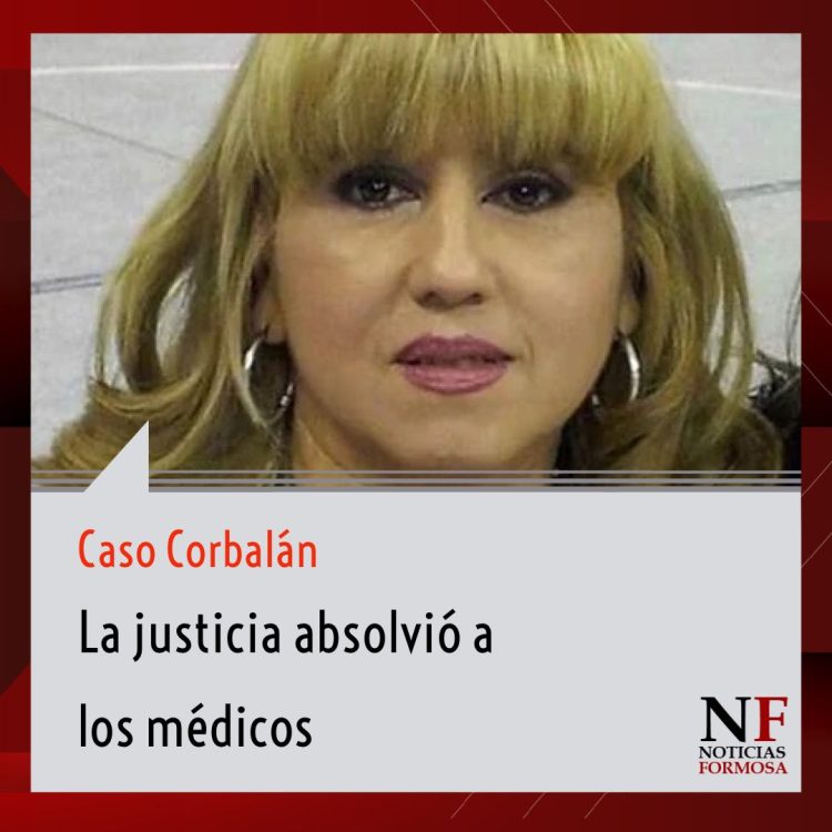 Caso Corbalán: absolvieron a la médica y el anestesista. LEA EL FALLO COMPLETO