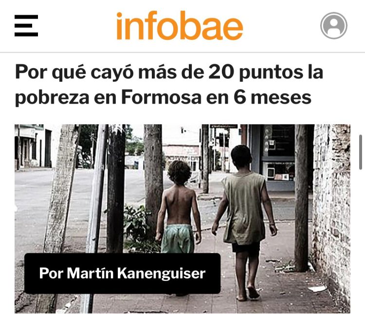 ¿Por qué cayó más de 20 puntos la pobreza en Formosa en 6 meses?