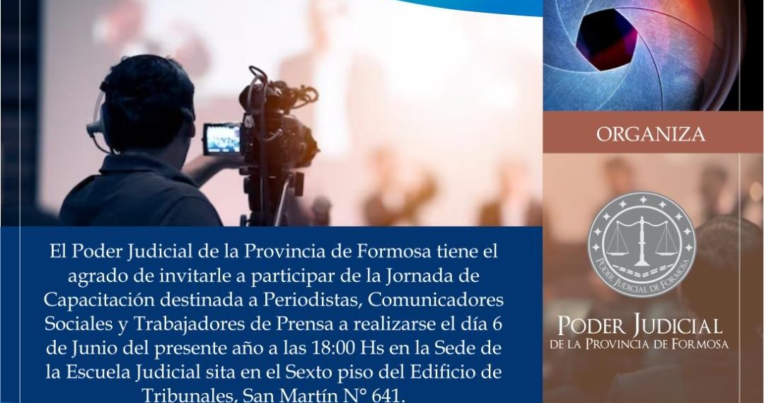El Poder Judicial brindará una jornada de capacitación por el “Día del Periodista”