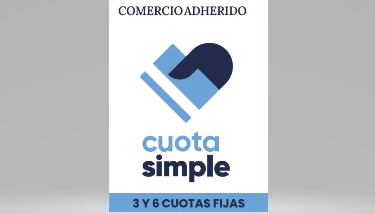 Hoy arranca Cuota Simple: cómo funcionará el plan para comprar en 3 y 6 pagos y qué productos incluye
