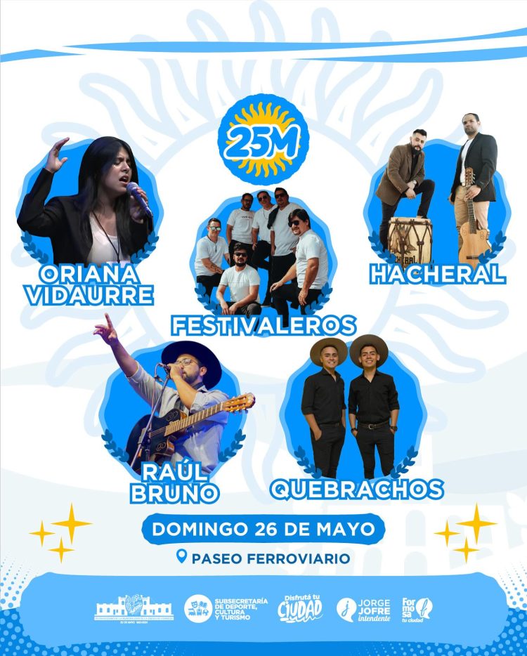 Esta será la grilla de artistas para la “Feria y Festival del 25 de Mayo”