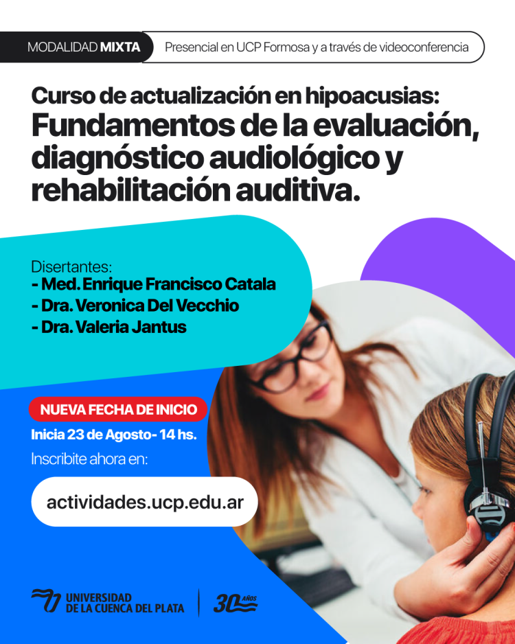 UCP Formosa: Curso de actualización en hipoacusias para estudiantes y profesionales
