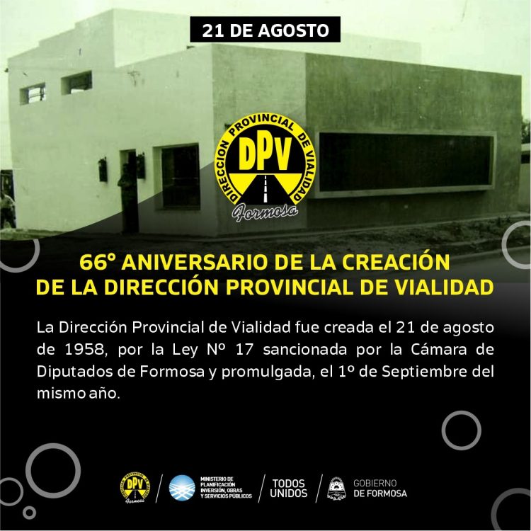 Hoy se recuerda el 66° Aniversario de la creación de la  Dirección Provincial de Vialidad